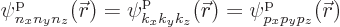 \begin{displaymath}
\pp{n_xn_yn_z}/{\skew0\vec r}/// = \pp{k_xk_yk_z}/{\skew0\vec r}/// = \pp{p_xp_yp_z}/{\skew0\vec r}///
\end{displaymath}