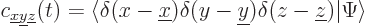 \begin{displaymath}
c_{{\underline x}{\underline y}{\underline z}}(t) =
\langl...
...elta(y-{\underline y})\delta(z-{\underline z})\vert\Psi\rangle
\end{displaymath}