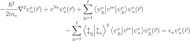 \begin{displaymath}
\begin{array}[b]{l}
\displaystyle
- \frac{\hbar^2}{2m_{\r...
...w0\vec r}///
= \epsilon_n \pe n/{\skew0\vec r}///
\end{array}\end{displaymath}