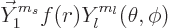 \begin{displaymath}
\vec Y_1^{m_s} f(r) Y_l^{m_l}(\theta,\phi) %
\end{displaymath}