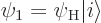 \begin{displaymath}
\psi_1 = \psi_{\rm {H}} {\left\vert i\right\rangle}
\end{displaymath}