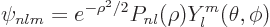 \begin{displaymath}
\psi_{nlm} = e^{-\rho^2/2} P_{nl}(\rho) Y_l^m(\theta,\phi)
\end{displaymath}