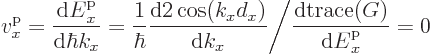 \begin{displaymath}
v^{\rm p}_x =
\frac{{\rm d}{\vphantom' E}^{\rm p}_x}{{\rm...
...c{{\rm d}\mbox{trace}(G)}{{\rm d}{\vphantom' E}^{\rm p}_x} = 0
\end{displaymath}