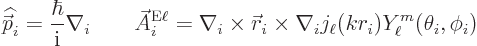 \begin{displaymath}
{\skew 4\widehat{\skew{-.5}\vec p}}_i = \frac{\hbar}{{\rm i...
...vec r}_i\times\nabla_i
j_\ell(kr_i) Y_\ell^m(\theta_i,\phi_i)
\end{displaymath}