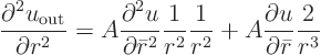 \begin{displaymath}
\frac{\partial^2 u_{\rm out}}{\partial r^2} =
A \frac{\p...
...}{r^2}
+ A \frac{\partial u}{\partial \bar r} \frac{2}{r^3}
\end{displaymath}