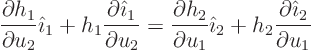 \begin{displaymath}
\frac{\partial h_1}{\partial u_2} {\hat\imath}_1 +
h_1 \...
...\imath}_2 +
h_2 \frac{\partial{\hat\imath}_2}{\partial u_1}
\end{displaymath}