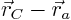 $\vec r_C-\vec r_a$