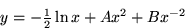 \begin{displaymath}
y = -{\textstyle{1\over 2}} \ln x + A x^2 + B x^{-2} \end{displaymath}