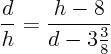 \begin{displaymath}
\frac{d}{h} = \frac{h-8}{d - 3\frac38}
\end{displaymath}