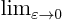$\lim_{\varepsilon\to 0}$