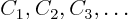 $C_1, C_2,
C_3, \ldots$