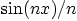 $\sin(nx)/n$