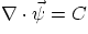 $\nabla\cdot\vec\psi=C$