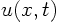 $u(x,t)$