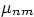 $\mu_{nm}$