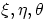 $\xi,\eta,\theta$