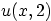 $u(x,2)$