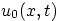 $u_0(x,t)$
