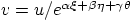 $v=u/e^{\alpha\xi+\beta\eta+\gamma\theta}$