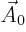 $\vec A_0$