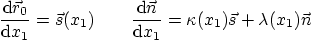 \begin{displaymath}
\frac{{\rm d}\vec r_0}{{\rm d}x_1} = \vec s(x_1)
\qquad
...
...\vec n}{{\rm d}x_1} = \kappa(x_1)\vec s + \lambda(x_1)\vec n
\end{displaymath}