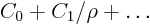 $C_0+C_1/\rho+\ldots$