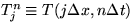 $T^n_j \equiv T(j\Delta x, n\Delta t)$