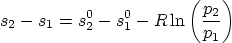 \begin{displaymath}
s_2 - s_1 =
s_{2}^0-s_{1}^0
- R \ln\left(\frac{p_2}{p_1}\right)
\end{displaymath}