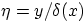 $\eta=y/\delta(x)$
