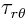 $\tau_{r\theta}$