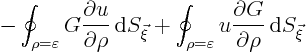 $\displaystyle - \oint_{\rho=\varepsilon} G \frac{\partial u}{\partial\rho} { \...
... \oint_{\rho=\varepsilon} u \frac{\partial G}{\partial\rho}{ \rm d}S_{\vec\xi}$