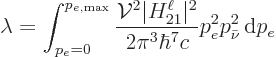 \begin{displaymath}
\lambda = \int_{p_e=0}^{p_{e,\rm max}}
\frac{{\cal V}^2\ve...
...ell\vert^2}{2 \pi^3\hbar^7 c} p_e^2 p_{\bar\nu}^2 { \rm d}p_e
\end{displaymath}