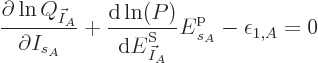 \begin{displaymath}
\frac{\partial \ln Q_{\vec I_A}}{\partial I_{s_A}}
+ \frac...
...{\vec I_A}} {\vphantom' E}^{\rm p}_{s_A}
- \epsilon_{1,A} = 0
\end{displaymath}