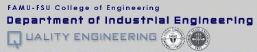 FAMU-FSU College of Engineering :: Department of Industrial Engineering :: Quality Engineering