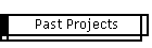 Past Projects