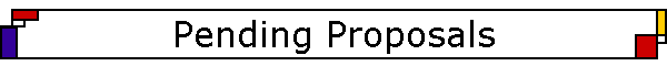 Pending Proposals
